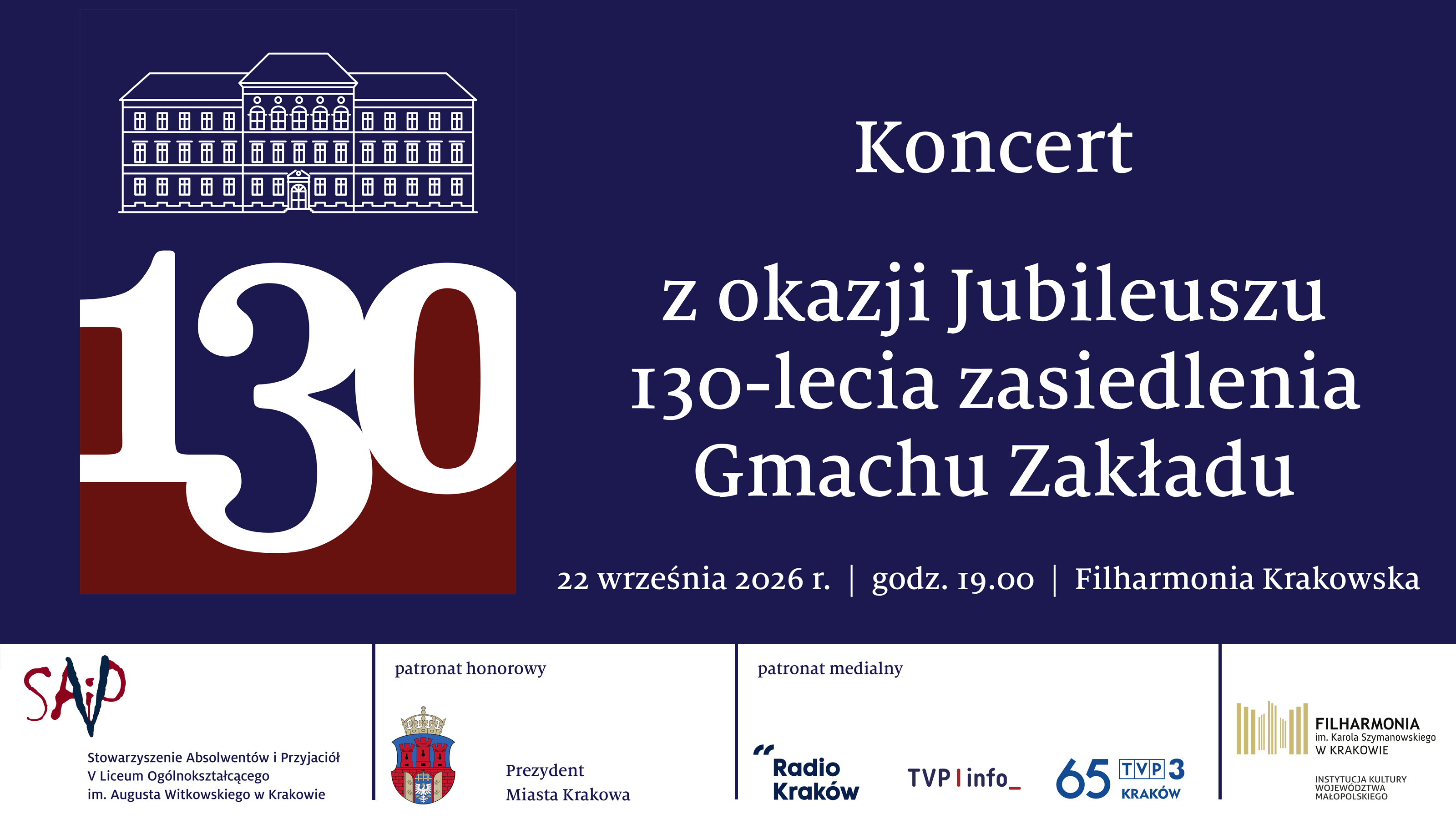 PROGRAM – Koncert jubileuszowy w Filharmonii Krakowskiej 22 września 2026
